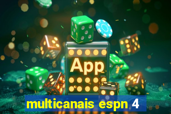 multicanais espn 4